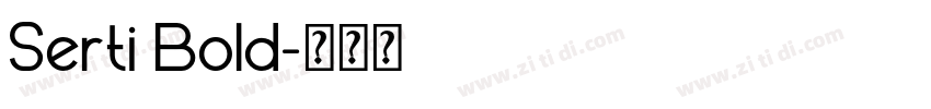 Serti Bold字体转换
